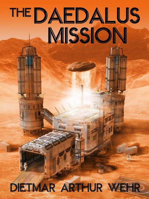 Title details for The Daedalus Mission by Dietmar Arthur Wehr - Wait list